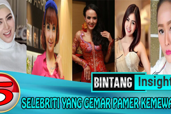 5 Selebriti Yang Gemar Pamer Kemewahan