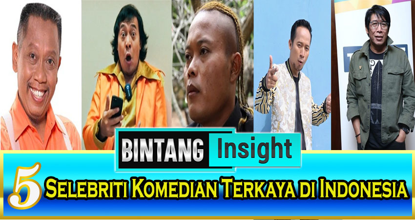 5 Selebriti Komedian Terkaya Di Indonesia