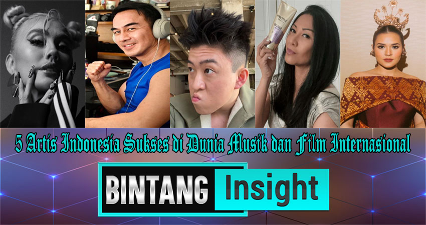 5 Artis Indonesia Sukses di Dunia Musik dan Film Internasional