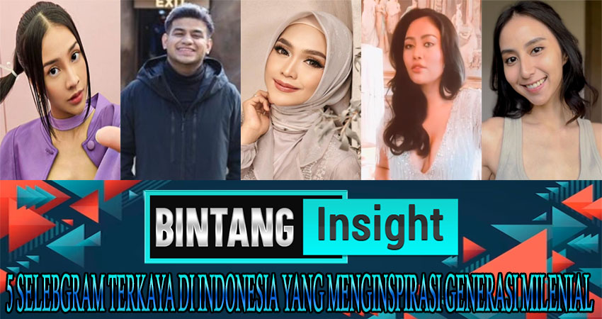 5 Selebgram Terkaya di Indonesia yang Menginspirasi Generasi Milenial