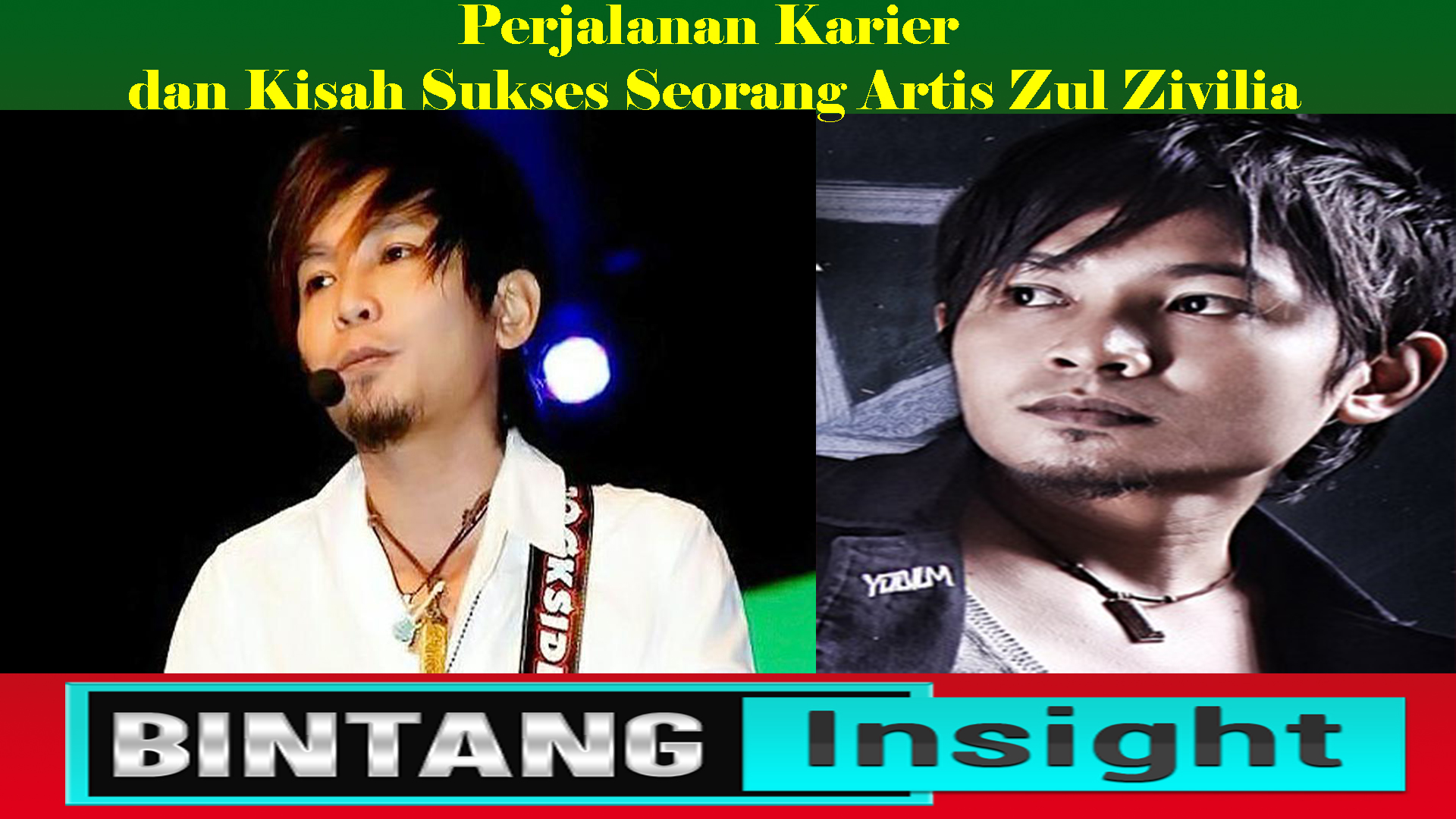 Perjalanan Karier dan Kisah Sukses Seorang Artis Zul Zivilia