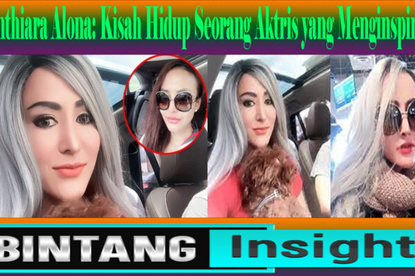 Cynthiara Alona: Kisah Hidup Seorang Aktris yang Menginspirasi