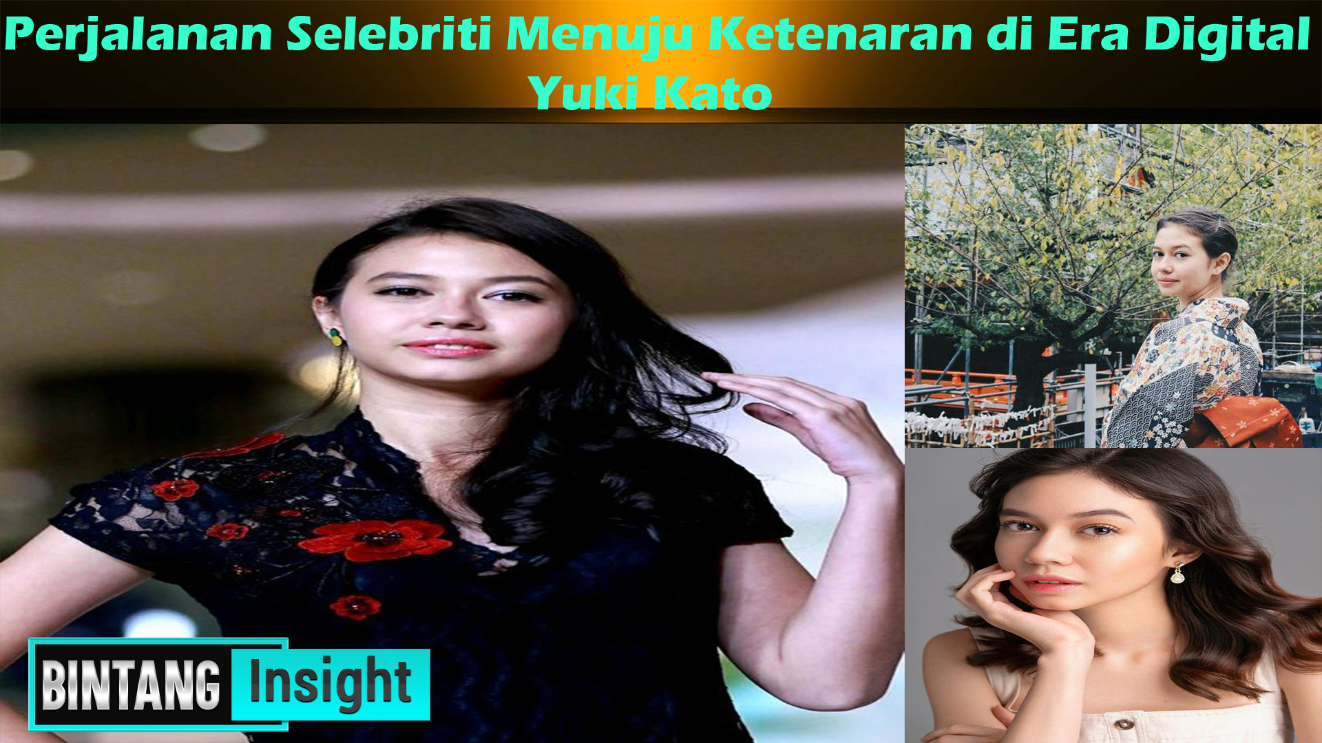 Yuki Kato: Perjalanan Selebriti Menuju Ketenaran di Era Digital