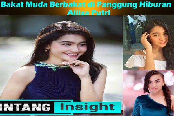 Alliza Putri: Bakat Muda Berbakat di Panggung Hiburan Indonesia