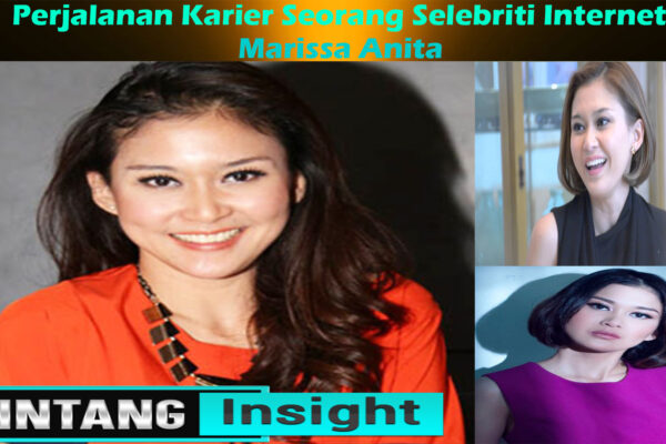 Marissa Anita: Perjalanan Karier Seorang Selebriti Internet